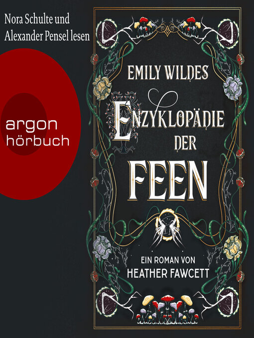 Title details for Emily Wildes Enzyklopädie der Feen by Heather Fawcett - Available